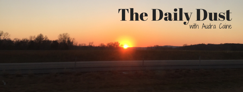 The Daily Dust August 24-28, 2020